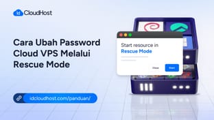 Cara Ubah Password Cloud VPS melalui Rescue Mode