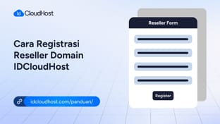 Cara Registrasi Reseller Domain di IDCloudHost