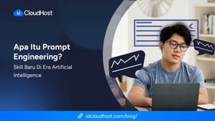 Apa Itu Prompt Engineering? Skill Baru di Era Artificial Intelligence