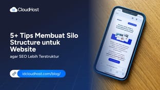 5+ Tips Membuat Silo Structure untuk Website agar Lebih Terstruktur