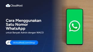 Cara Menggunakan Satu Nomor WhatsApp untuk Banyak Admin