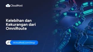 Kelebihan dan Kekurangan dari OmniRoute