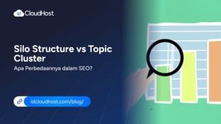 Silo Structure vs Topic Cluster, Apa Perbedaannya dalam SEO?