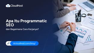Apa Itu Programmatic SEO dan Bagaimana Cara Kerjanya?