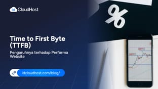 Time to First Byte (TTFB), Pengaruh terhadap Performa Website