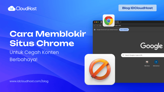 Cara Memblokir Situs Chrome untuk Cegah Konten Berbahaya