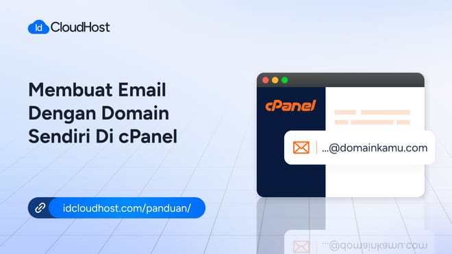 Cara Membuat Email dengan Domain Sendiri di Cpanel