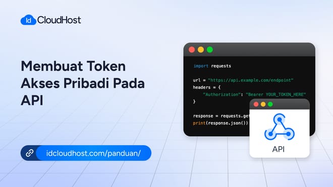 Membuat Token Akses Pribadi untuk API IDCloudHost