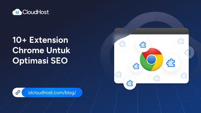 10+ Extension Chrome untuk Optimasi SEO