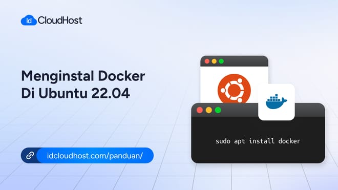 Cara Menginstal Docker di Ubuntu 22.04