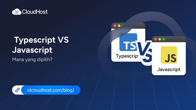 Perbedaan Typescript dan Javascript, Mana yang Dipilih?