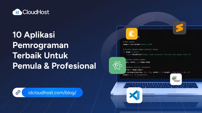 10 Aplikasi Pemrograman Terbaik untuk Pemula dan Profesional