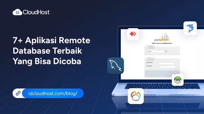 7+ Aplikasi Remote Database Terbaik yang Bisa Anda Coba