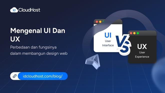 Mengenal UI dan UX Perbedaan dan Pentingnya dalam Desain