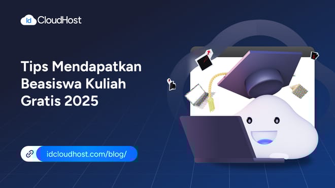 Tips Mendapatkan Beasiswa Kuliah Gratis 2025