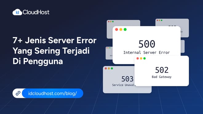 7+ Jenis Server Error yang Sering Terjadi di Kalangan Pengguna