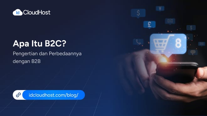 Mengenal Apa Itu Business to Customer?