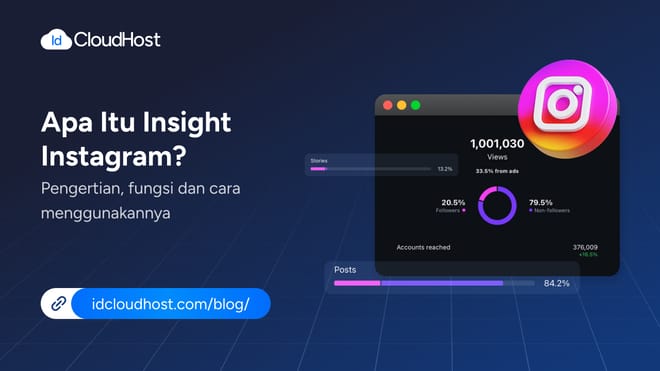 Apa Itu Insight Instagram? Fungsi dan Cara Menggunakannya
