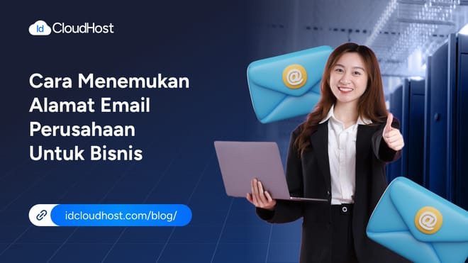Cara Menemukan Alamat Email Perusahaan untuk Bisnis