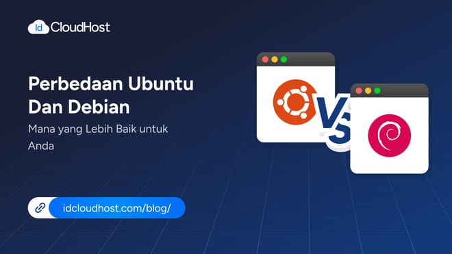 Perbedaan Ubuntu dan Debian, Mana Lebih Baik untuk Anda?