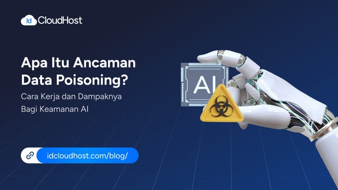 Apa Itu Ancaman Data Poisoning? Cara Kerja dan Dampaknya