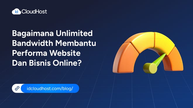 Bagaimana Unlimited Bandwidth untuk Performa Website & Bisnis?