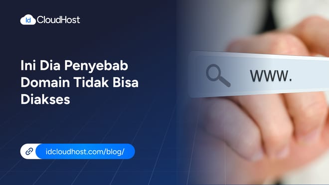 Ini Dia Penyebab Domain Tidak Bisa Diakses