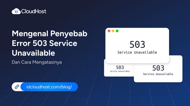 Cara Mengatasi Error 503 Service Unavailable