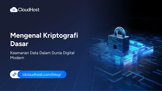 Mengenal Kriptografi Dasar Keamanan Data dalam Digital Modern