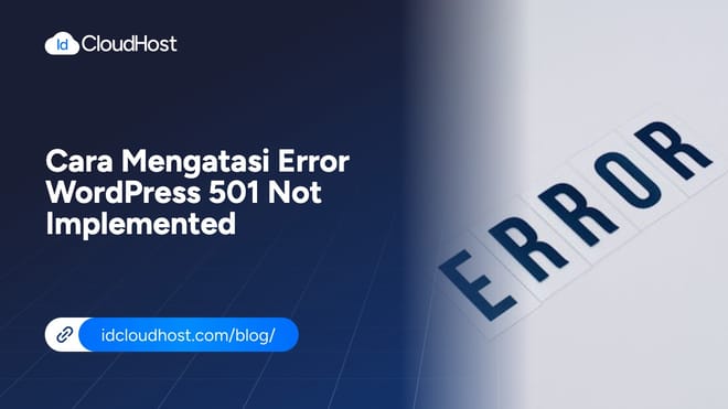 Cara Mengatasi Error WordPress 501 Not Implemented