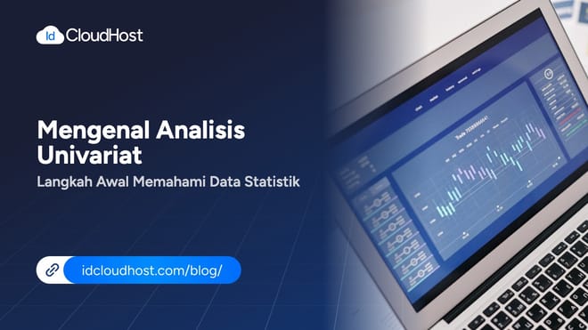 Mengenal Analisis Univariat untuk Memahami Data Statistik