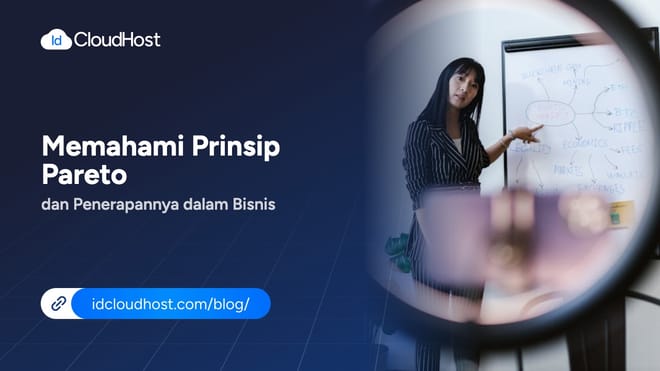 Memahami Prinsip Pareto dan Penerapannya dalam Bisnis