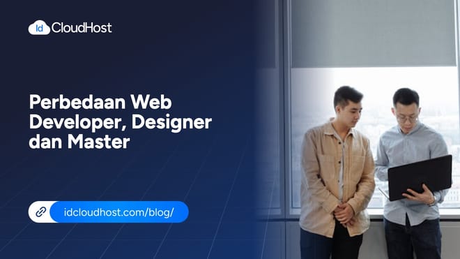 Perbedaan Antara Web Developer, Web Designer, dan Web Master