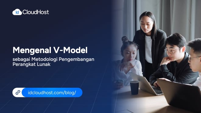Mengenal V-Model Metodologi Pengembangan Perangkat Lunak