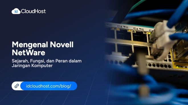 Mengenal Novell NetWare dan Perannya dalam Jaringan Komputer