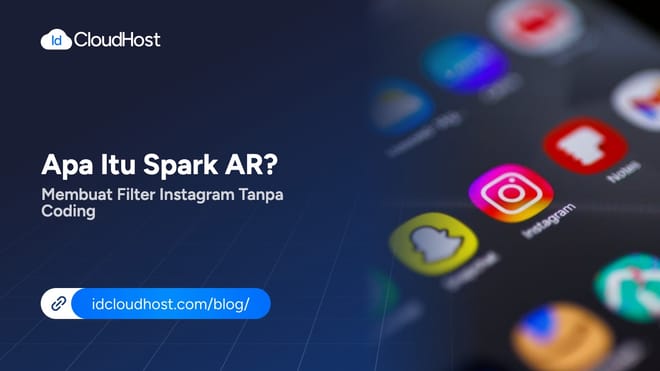 Apa Itu Spark AR? Membuat Filter Instagram Tanpa Coding