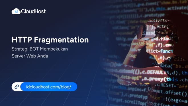 HTTP Fragmentation, Strategi BOT Membekukan Server Web Anda