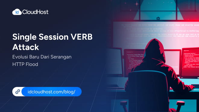 Single Session VERB Attack, Evolusi Baru Serangan HTTP Flood