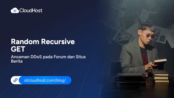 Random Recursive GET, Ancaman DDoS Forum & Situs Berita
