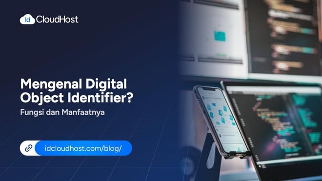 Mengenal Digital Object Identifier (DOI)? Fungsi dan Manfaatnya