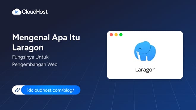 Mengenal Laragon dan Fungsinya untuk Pengembangan Web