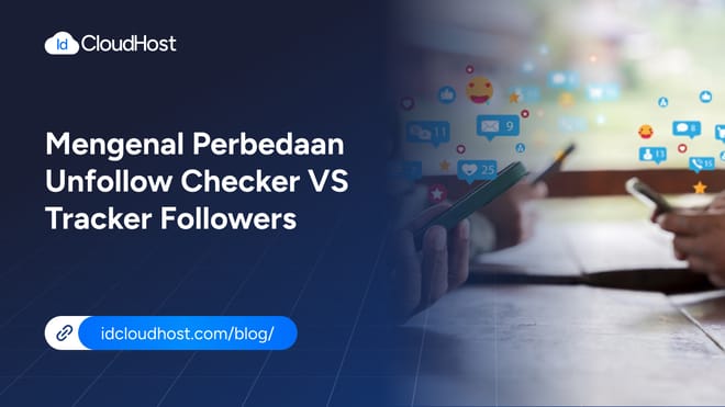 Mengenal Perbedaan Unfollow Checker vs Tracker Followers