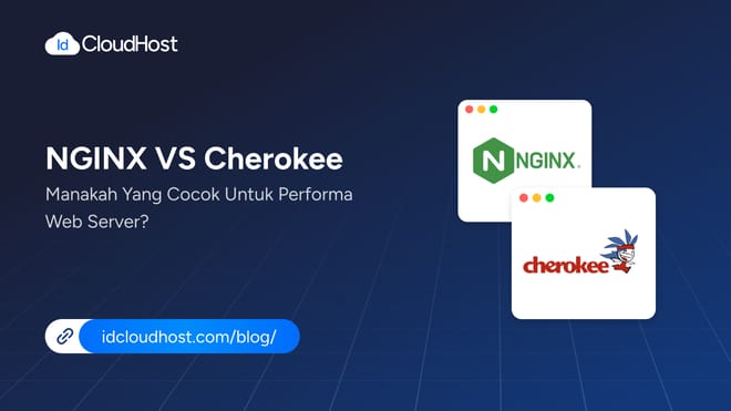 Nginx vs Cherokee , Manakah yang Cocok untuk Web Server?