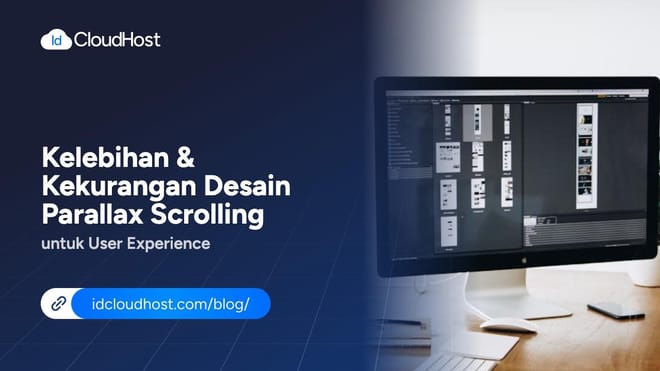 Kelebihan dan Kekurangan Desain Parallax Scrolling