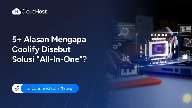 5+ Alasan Mengapa Coolify Disebut Solusi &ldquo;All-in-One&rdquo;?