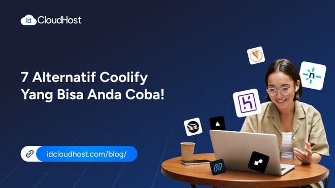 7 Alternatif Coolify yang Bisa Anda Coba!