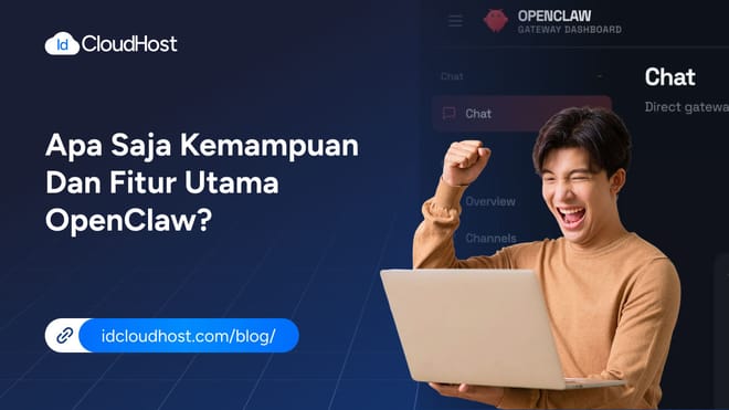 Apa Saja Kemampuan dan Fitur Utama OpenClaw?