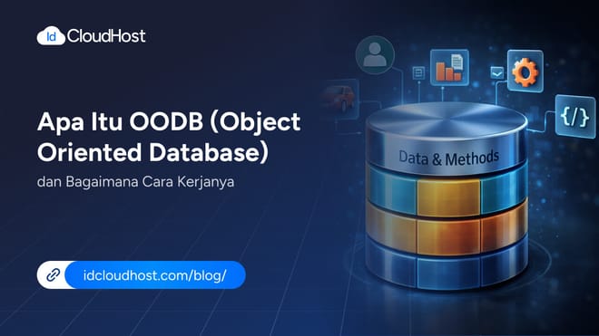 Apa Itu OODB (Object-Oriented Database) dan Cara Kerjanya?