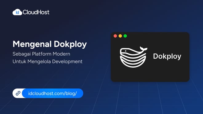 Mengenal Dokploy: Platform Modern untuk Mengelola Deployment