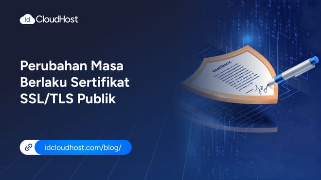 Perubahan Masa Berlaku Sertifikat SSL/TLS Publik